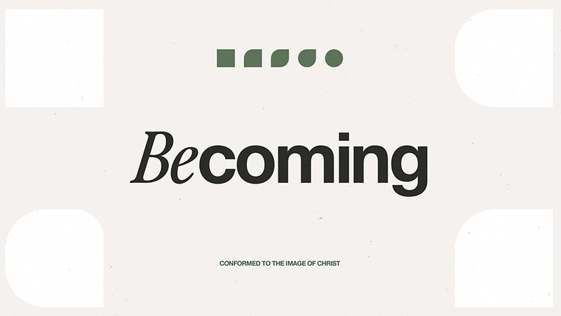 Becoming