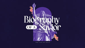 Biography of a Savior