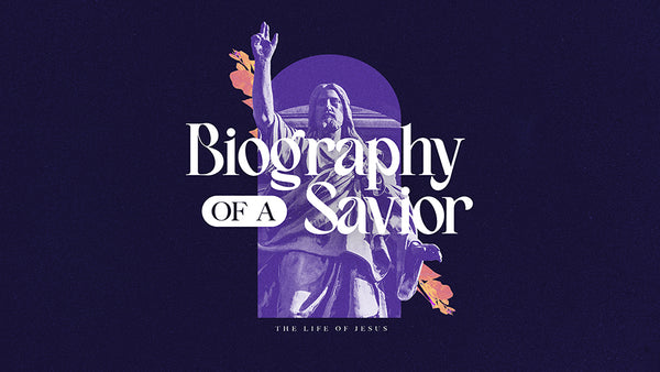 Biography of a Savior