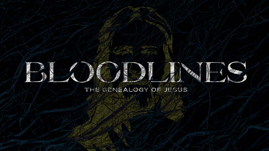 Bloodlines: The Genealogy Of Jesus