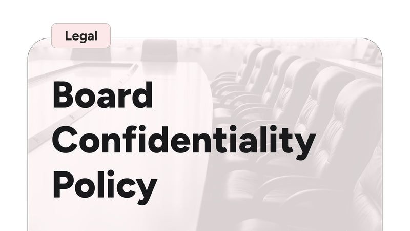 Board Confidentiality Policy