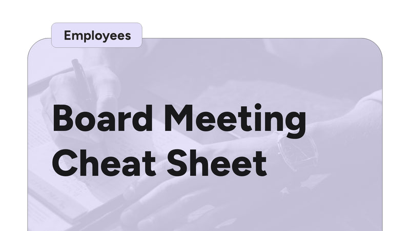 Board Meeting Cheat Sheet