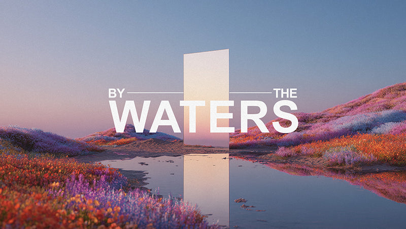 By The Waters