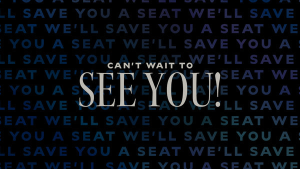 Can't Wait to See You