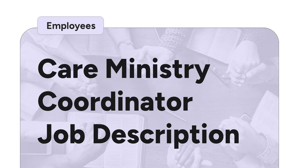 Care Ministry Coordinator Job Description