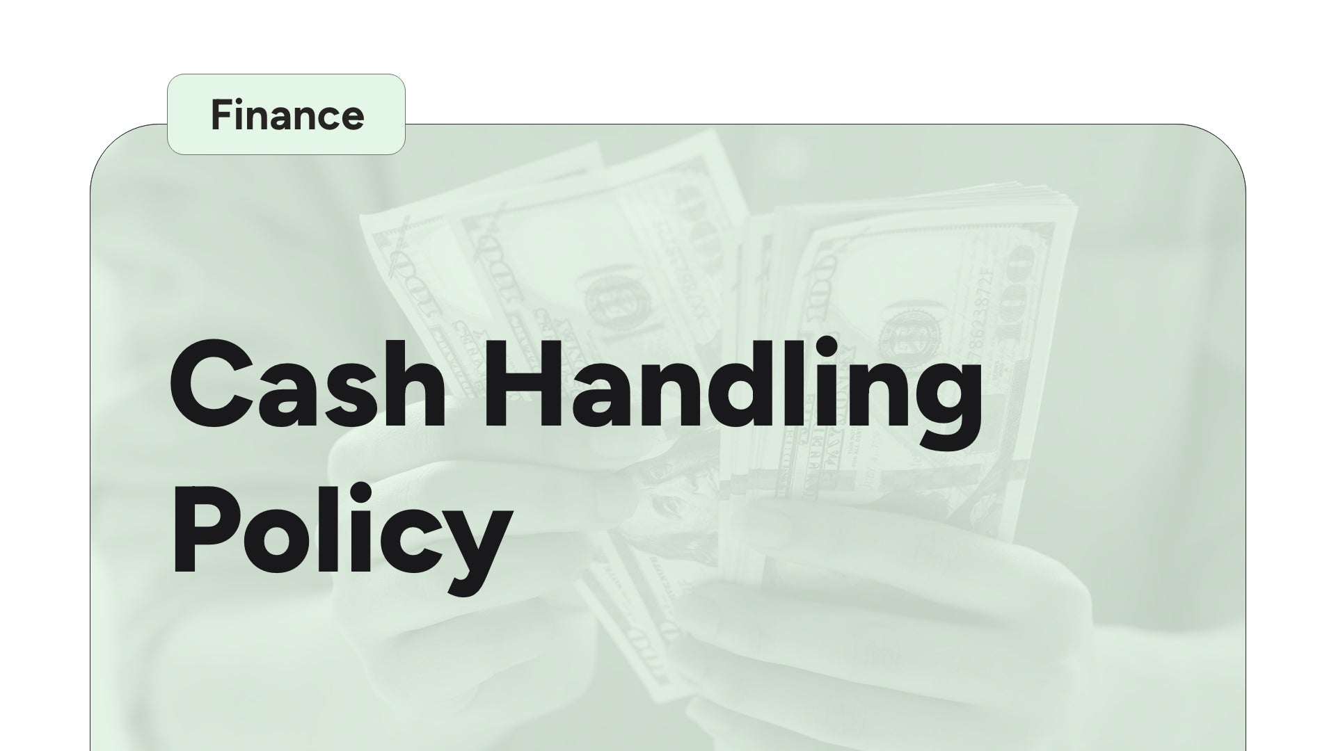 Cash Handling Policy – Ministry Pass