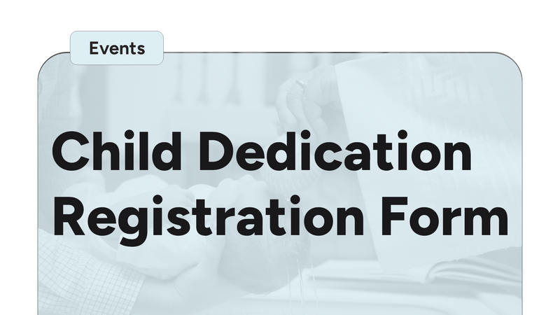 Child Dedication Registration Form