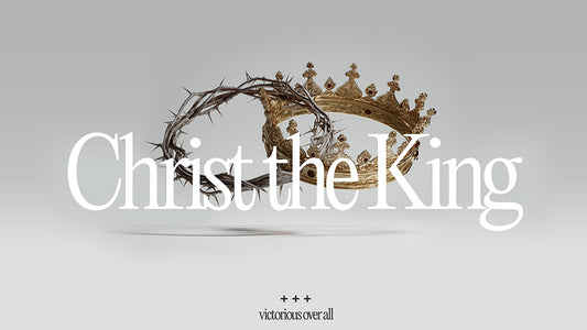 Christ the King