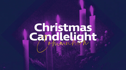Candlelight Communion