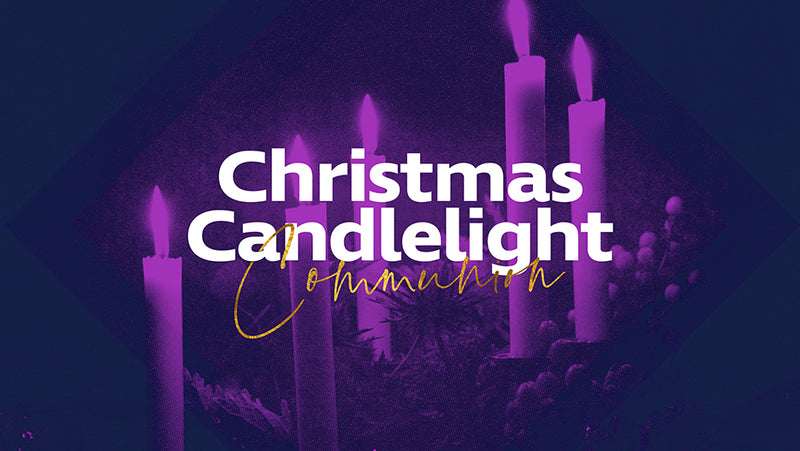 Candlelight Communion