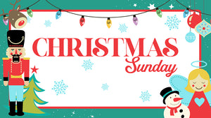 Christmas Sunday (Children's Series)