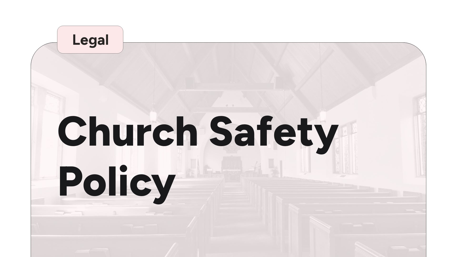 Church Safety Policy – Ministry Pass