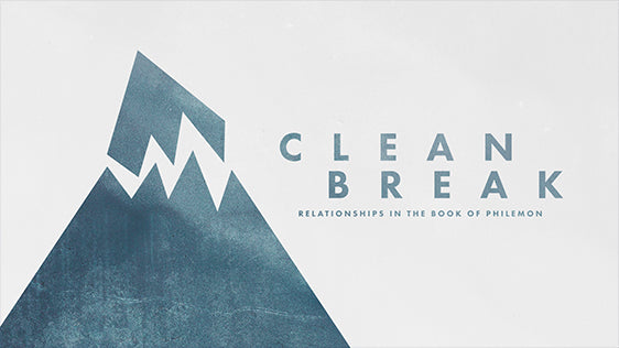 Clean Break: The Book of Philemon