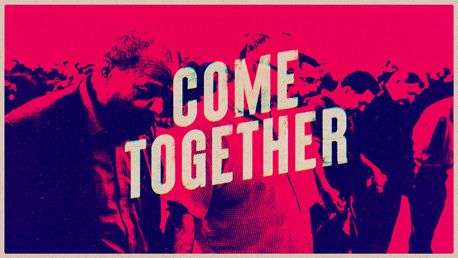 Come Together