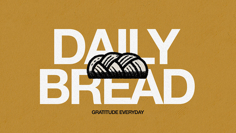 Daily Bread