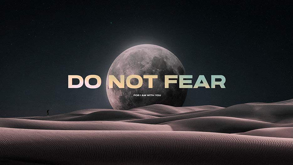 Do Not Fear