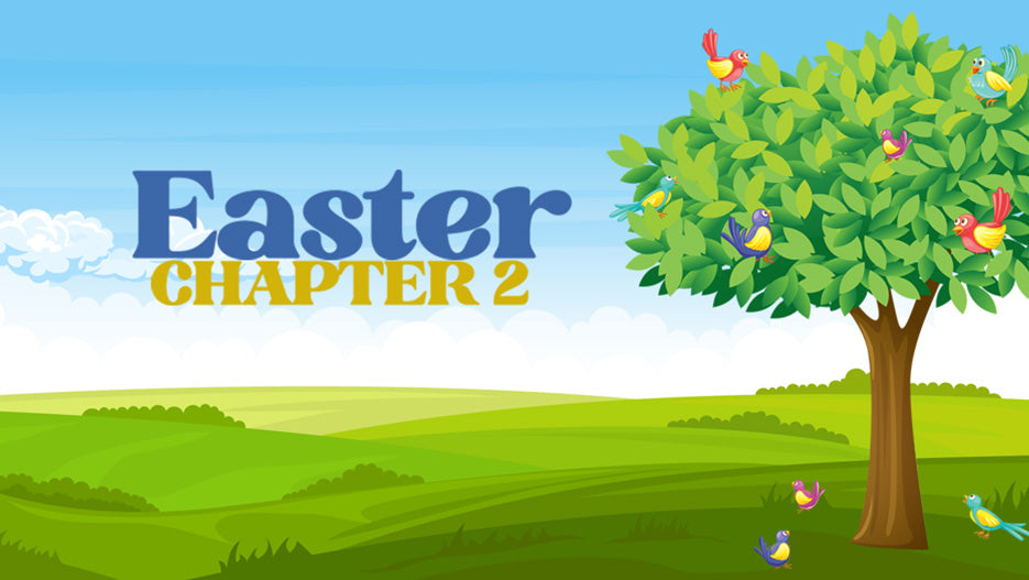 Easter: Chapter 2