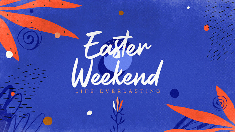 Easter Weekend Graphics Easter Weekend β Ministry Pass