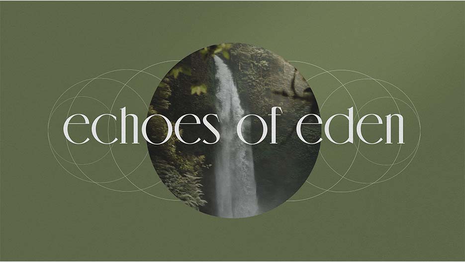 Echoes of Eden