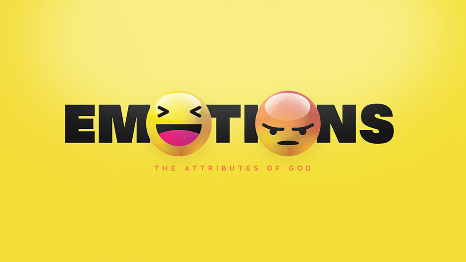 Emotions: The Attributes Of God