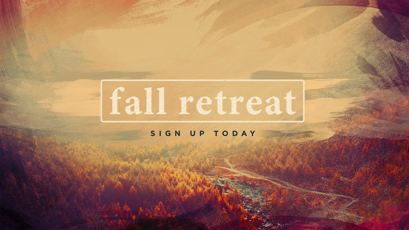 Fall Retreat
