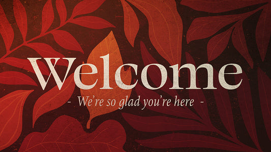 Welcome