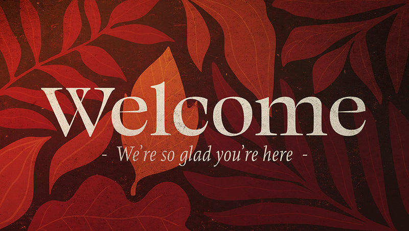 Welcome