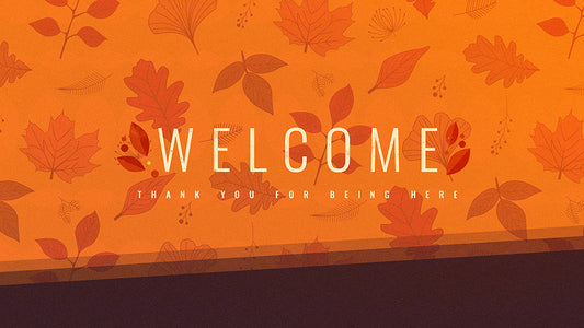 Welcome