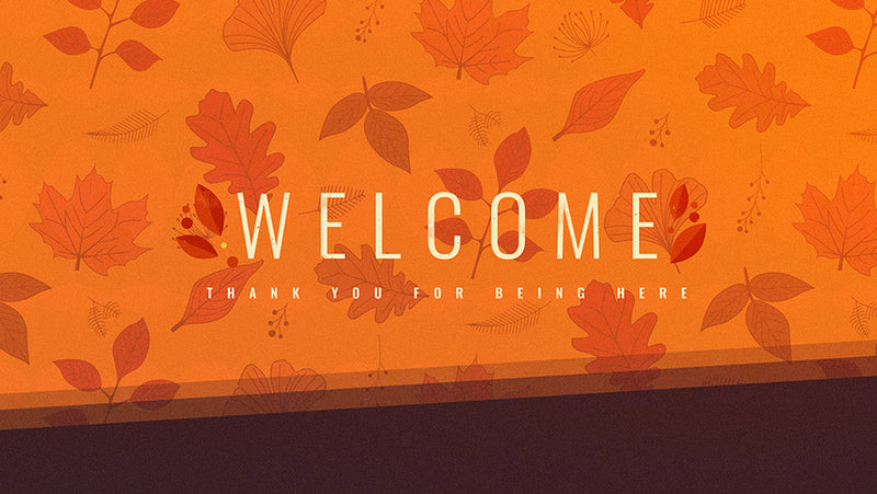 Welcome