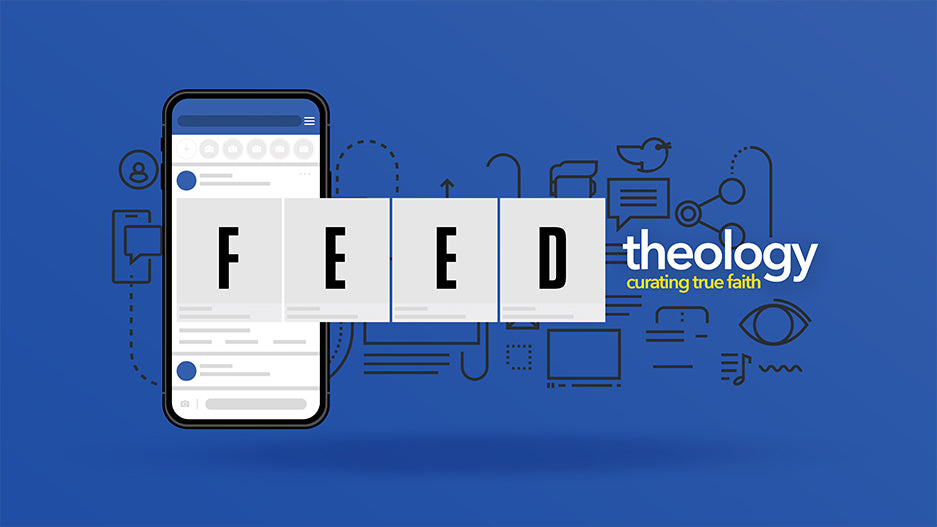 Feed Theology