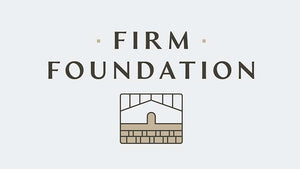 Firm Foundation