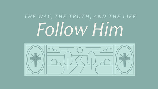 Follow Him