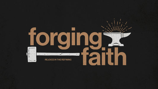 Forging Faith