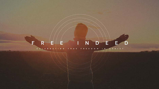 Free Indeed