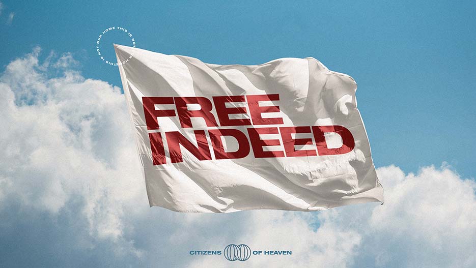 Free Indeed