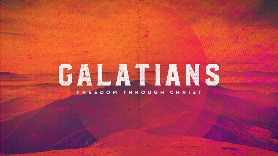 Galatians: Freedom Through Christ