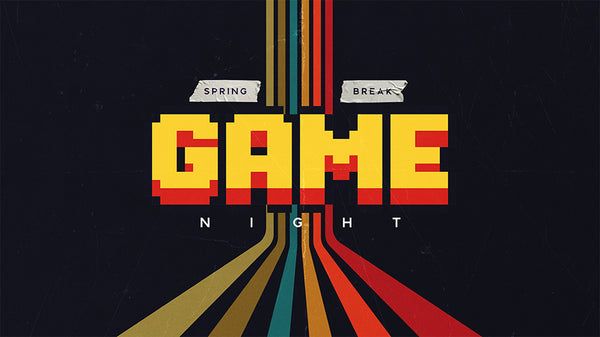 Spring Break Game Night