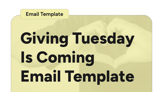 Giving Tuesday Is Coming Email Template