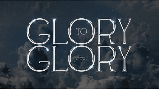 Glory to Glory