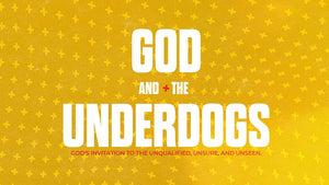 God and the Underdogs