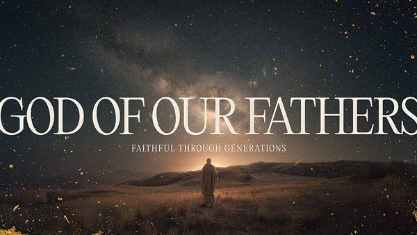 God Of Our Fathers