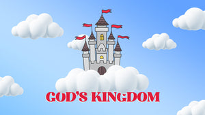 God’s Kingdom (Children's Series)