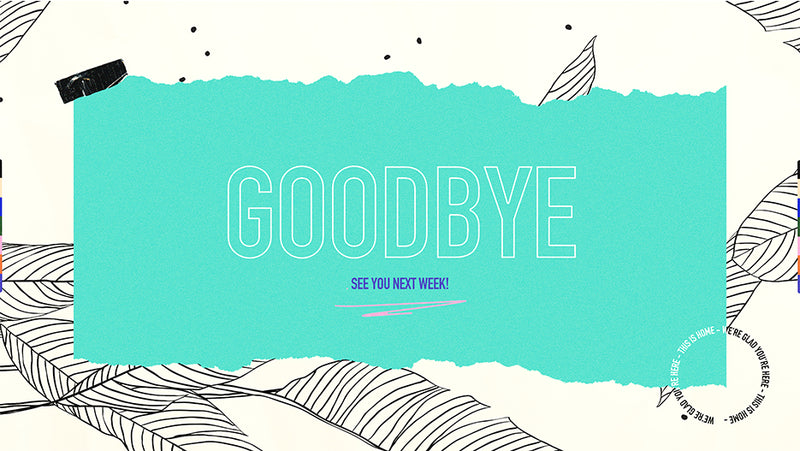 Goodbye
