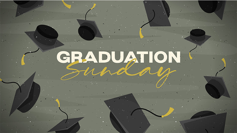 Graduation Sunday – Ministry Pass