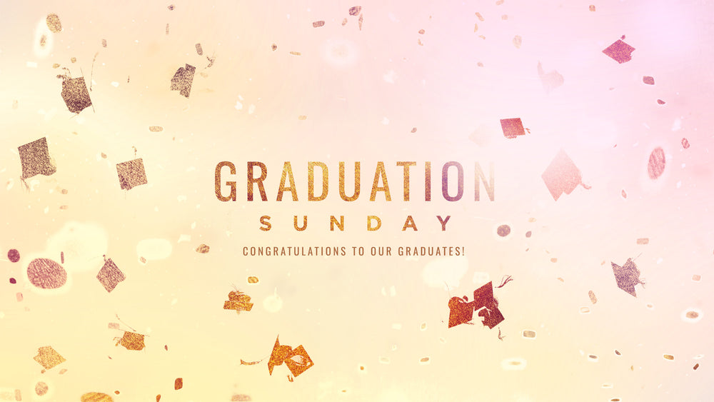 Graduation Sunday – Ministry Pass