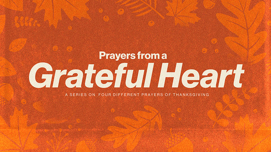 Prayers From A Grateful Heart