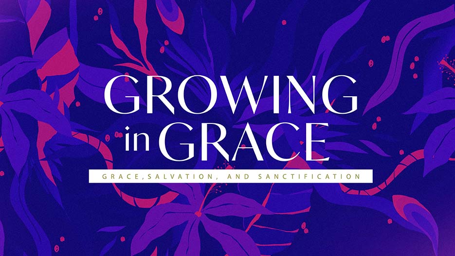 Growing In Grace