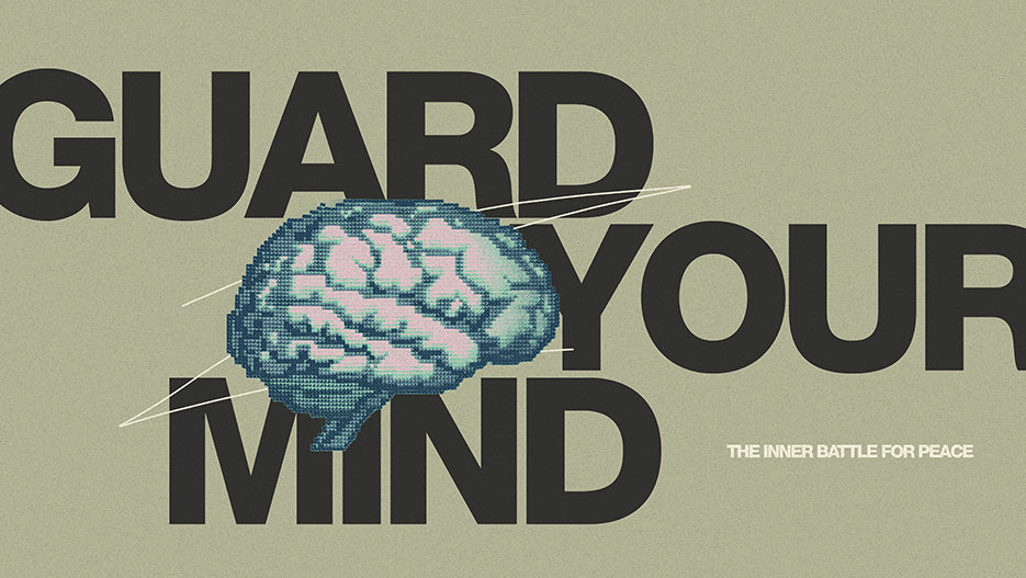 Guard Your Mind – Ministry Pass