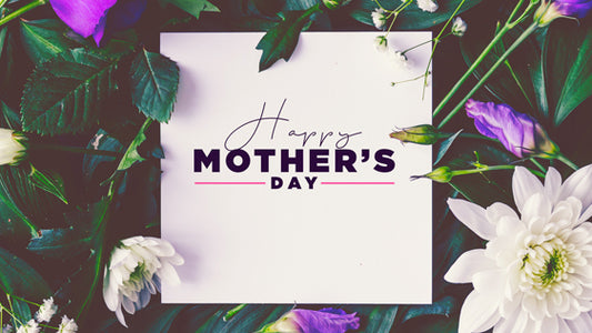 Happy Mother’s Day