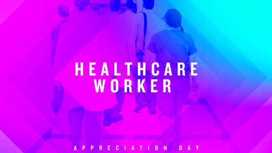 Healthcare Worker Appreciation
